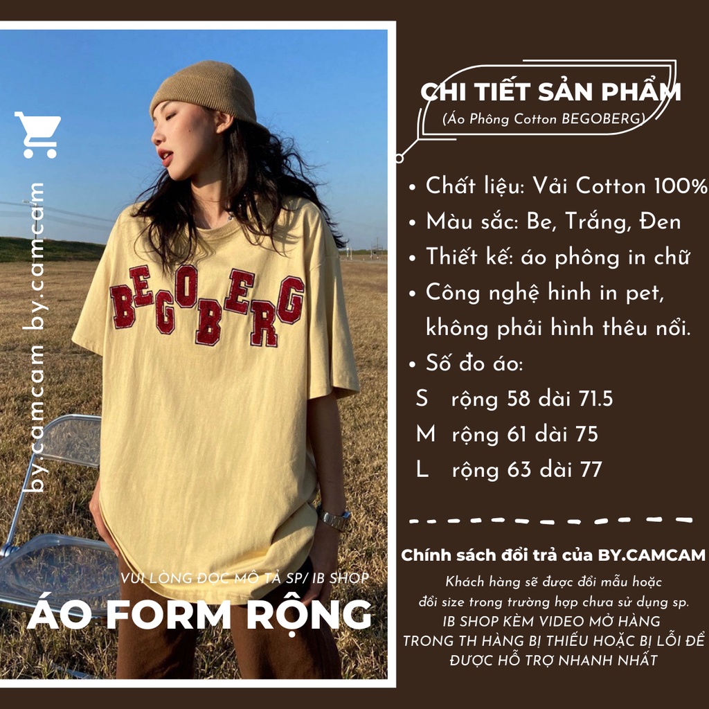 Áo Thun Tay Lỡ BEGOBERG 100% Cotton 2023 𝘽𝙮.𝘾𝙖𝙢𝙘𝙖𝙢