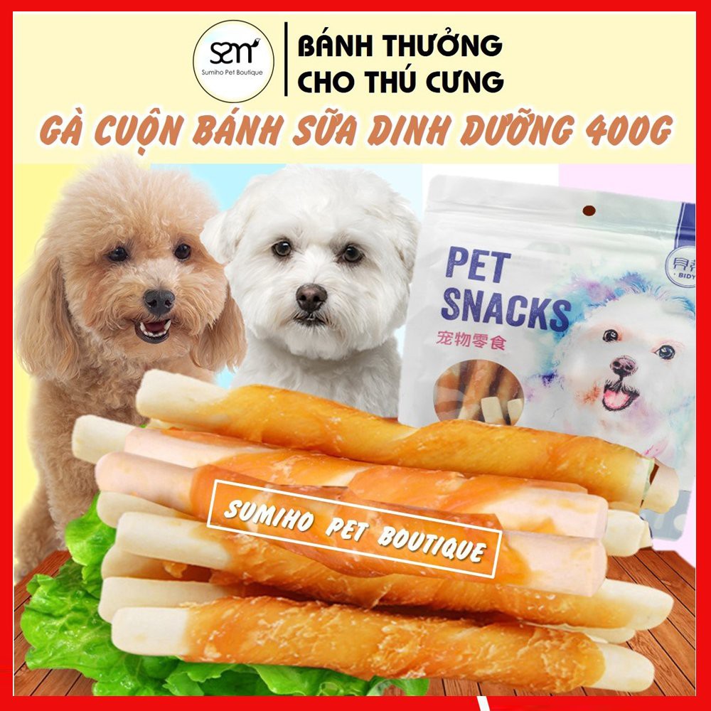 Gà cuộn bánh sữa dinh dưỡng Pet Snacks (túi 400gr/nhiều cây nhỏ) bánh thưởng cho chó