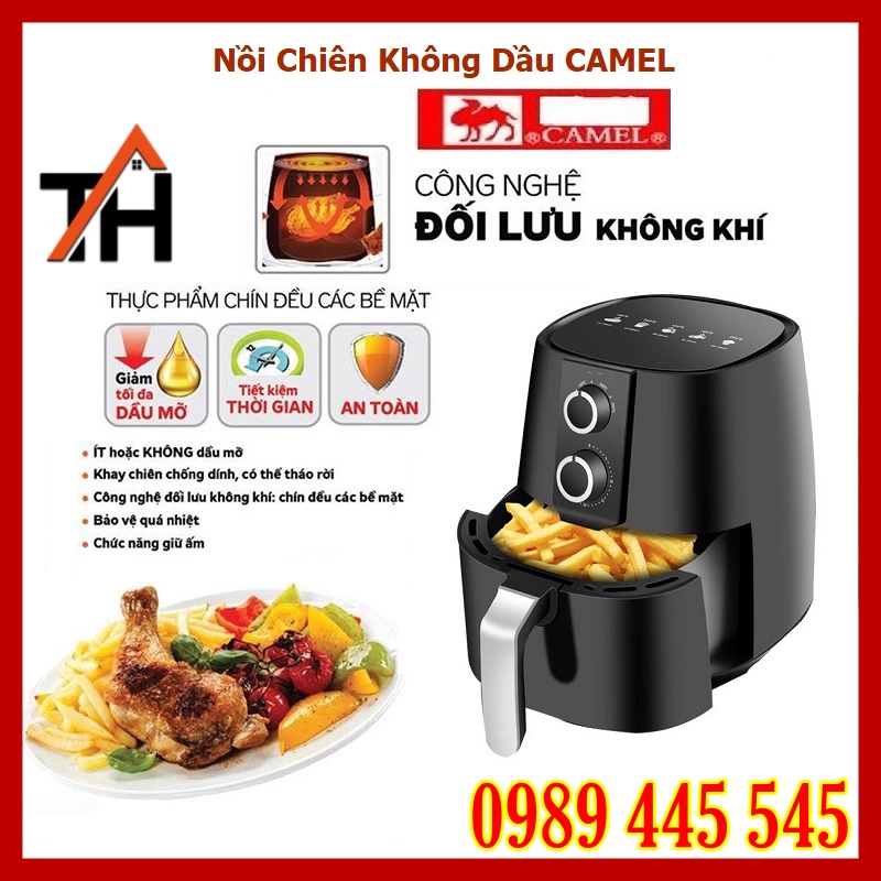 Hàng Chính Hãng Nồi Chiên Không Dầu Camel 9L - 8L - 7L - 6L - 5L - Bảo Hành 1 Năm Lỗi 1 Đổi 1