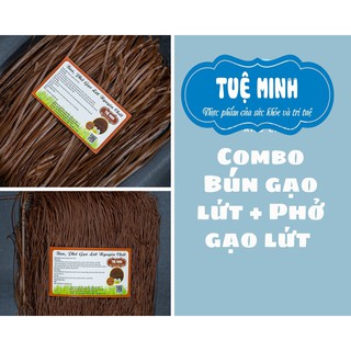 Combo Bún gạo lứt + Phở gạo lứt Tuệ Minh, gói 500gr (được làm từ gạo lứt đỏ Điện Biên)