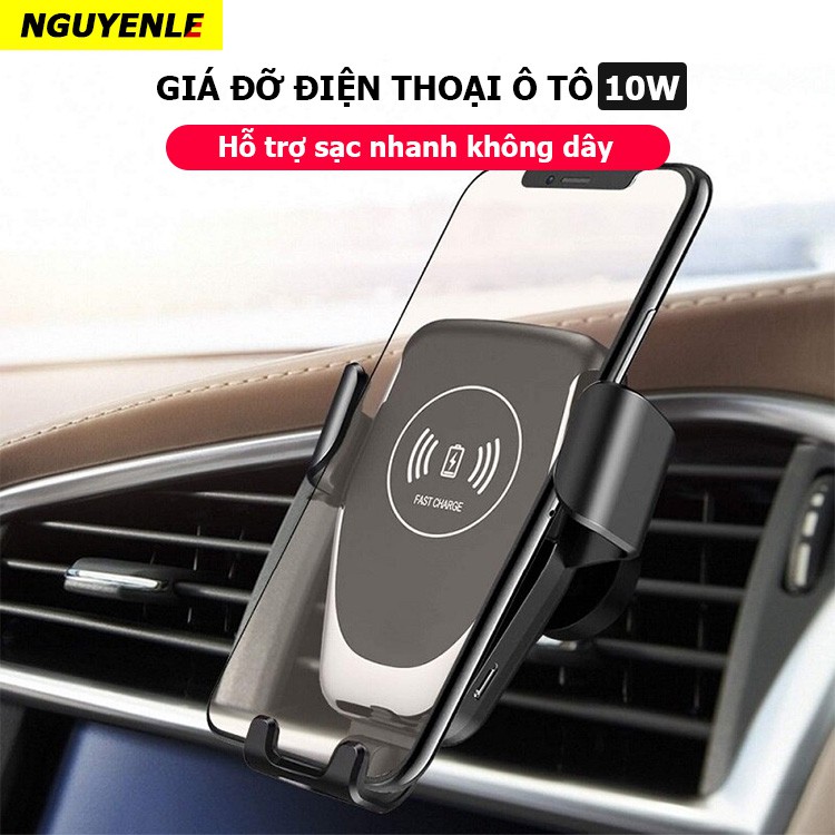 Giá đỡ cho ô tô hỗ trợ sạc nhanh không dây điện thoại 10W