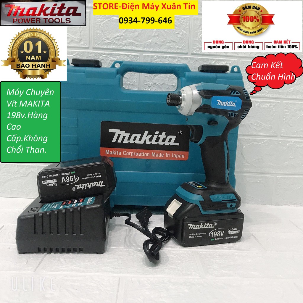 Máy chuyên vít MAKITA 198V hàng cao cấp.chạy động cơ không than.chuẩn loại 1.