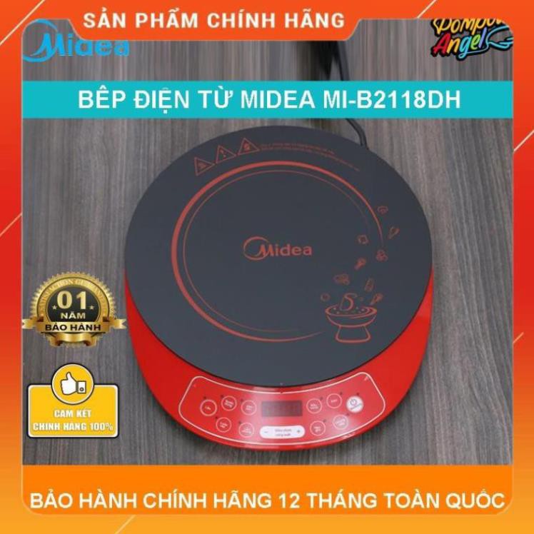 [FreeShip] BÊP ĐIỆN TỪ MIDEA MI-B2118DH , Hàng chính hãng - Bảo hành 12 tháng BM