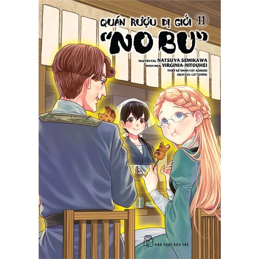 Truyện tranh NXB Trẻ - Quán rượu dị giới "Nobu" 11