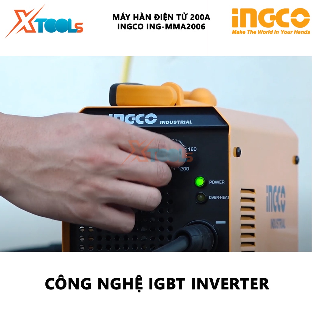 Máy hàn que Inverter IGBT INGCO ING-MMA-2006 | máy hàn MMA biến tần điện áp đầu vào 1 ~ 220-240V tần số 50/ 60HZ dòng đi