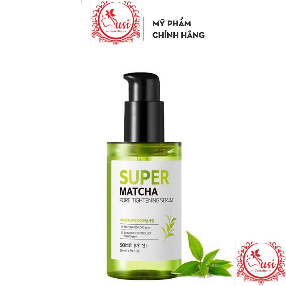 Tinh chất dưỡng da se khít lỗ chân lông Some By Mi Super Matcha Pore Tightening Serum 50ml