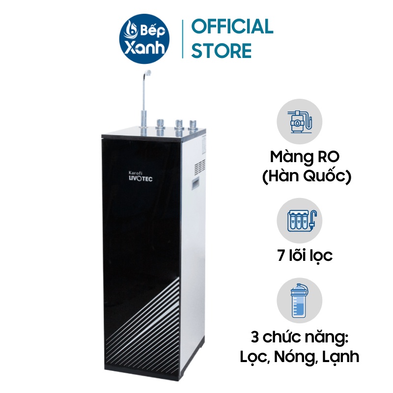 [FREESHIP HCM] Máy Lọc Nước Nóng Lạnh Karofi Livotec 611 - 7 Lõi Lọc - Bảo Hành 3 Năm