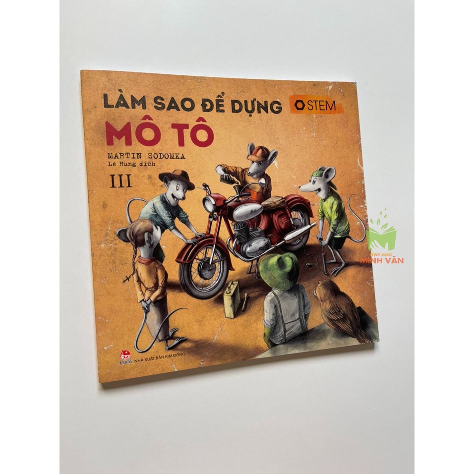 Sách – Làm Sao Để Dựng Mô Tô (STEM)