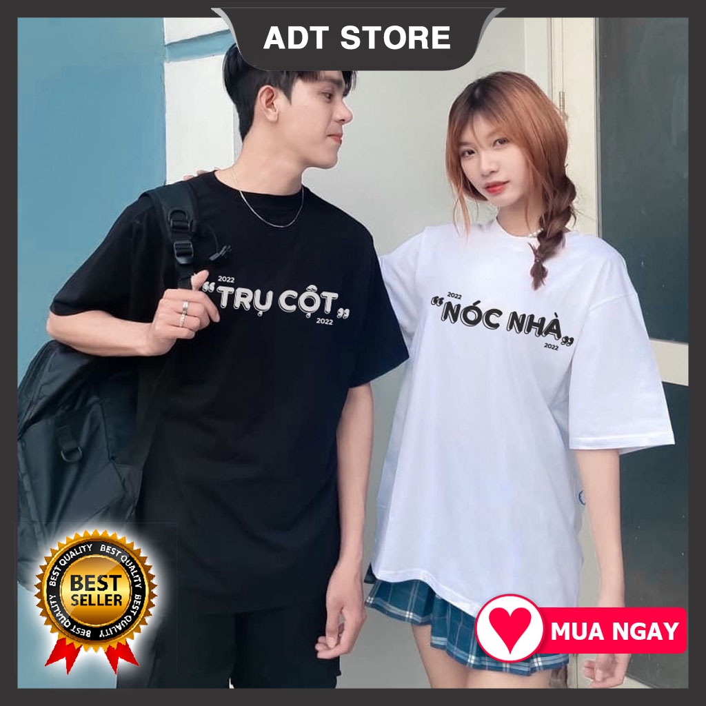 Áo thun Cặp Đôi Couple Nóc Nhà Trụ Cột form rộng tay lỡ, Áo phông unisex Nam Nữ mẫu HOT giá rẻ