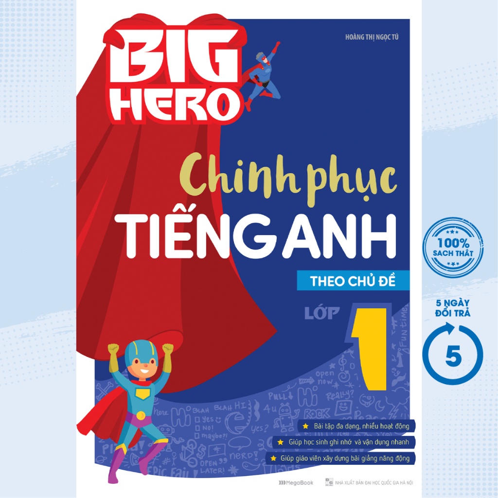 Sách - Big Hero Chinh Phục Tiếng Anh Theo Chủ Đề Lớp 1 - MEGABOOK