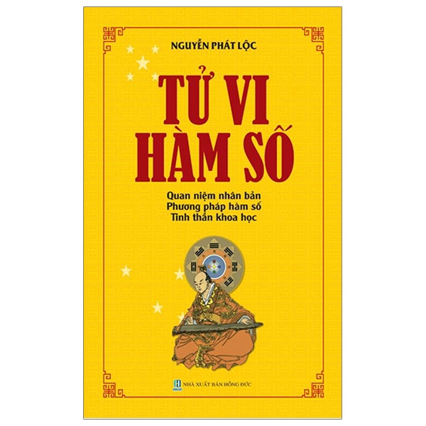 Sách - Tử Vi Hàm Số - Quan Niệm Nhân Bản, Phương Pháp Hàm Số, Tinh Thần Khoa Học