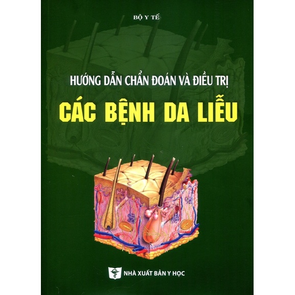 Sách - Hướng dẫn chẩn đoán và điều trị các bệnh da liễu