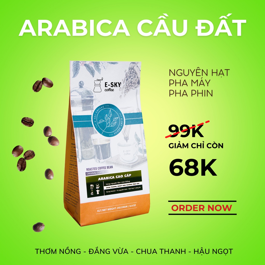 Cà phê rang xay nguyên chất Arabica Cầu Đất E-SKY Coffee cafe pha phin pha máy cold brew 250g-500g