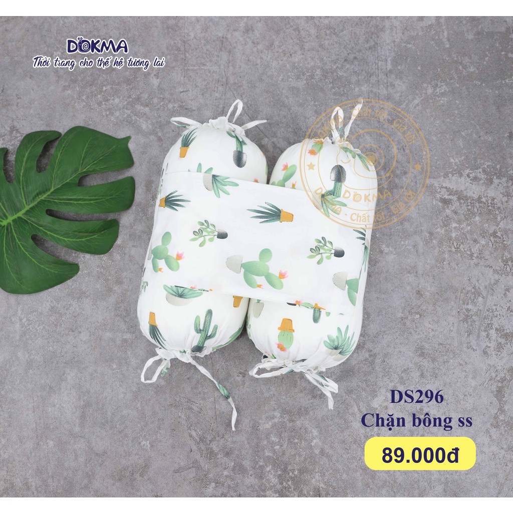 Bộ chặn bông Dokma DS296 - Nhiều mẫu