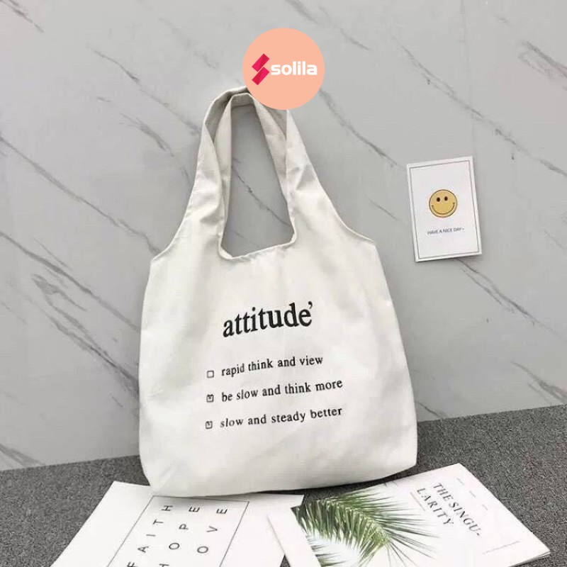 [HÀNG LOẠI A] Túi tote vải canvas Attitude liền quai không khóa miệng túi đi học đi chơi phong cách free style