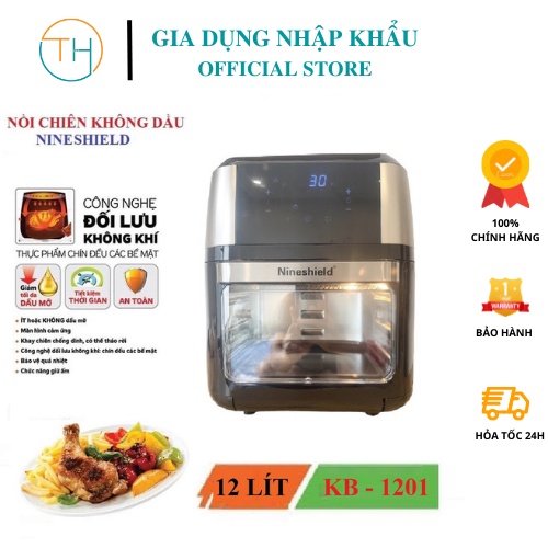 NỒI CHIÊN KHÔNG DẦU NINE SHIELD 10L,10.5L,12.5L. Đảo tự động. Bảo ành 18 Tháng