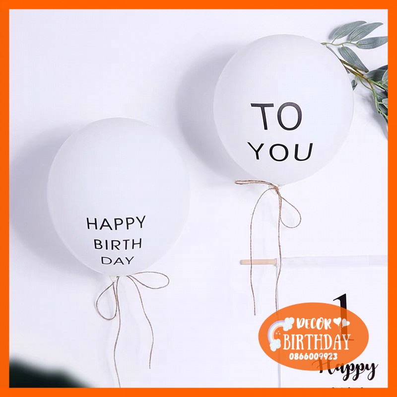 Bóng Bay in chữ Happy Birthday To You SIÊU XINH Trang Trí Sinh Nhật Cho Bé, Sinh Nhật Người Yêu, Bạn Trai, Bạn Gái