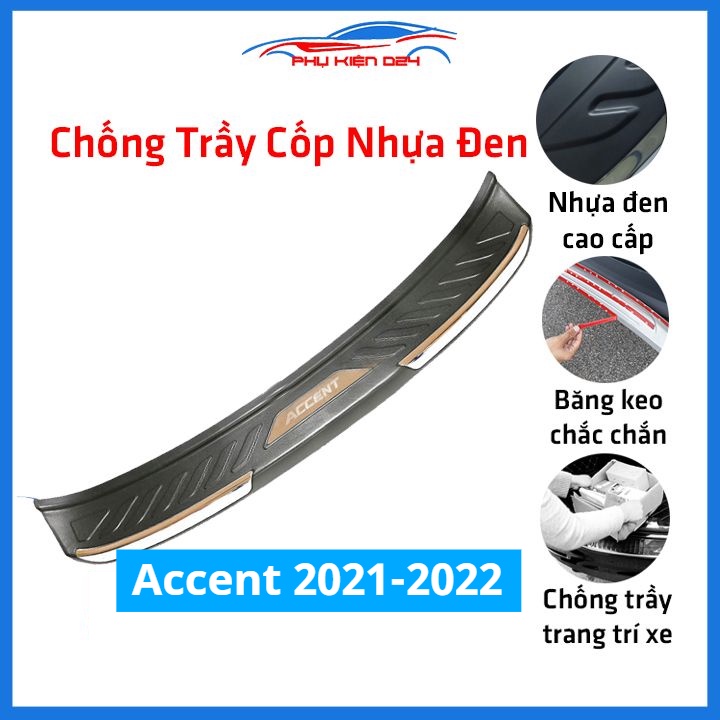 Ốp chống trầy cốp ngoài nhựa đen Accent 2021-2022 hàng loại 1 dán cốp sau chống xước trang trí xe