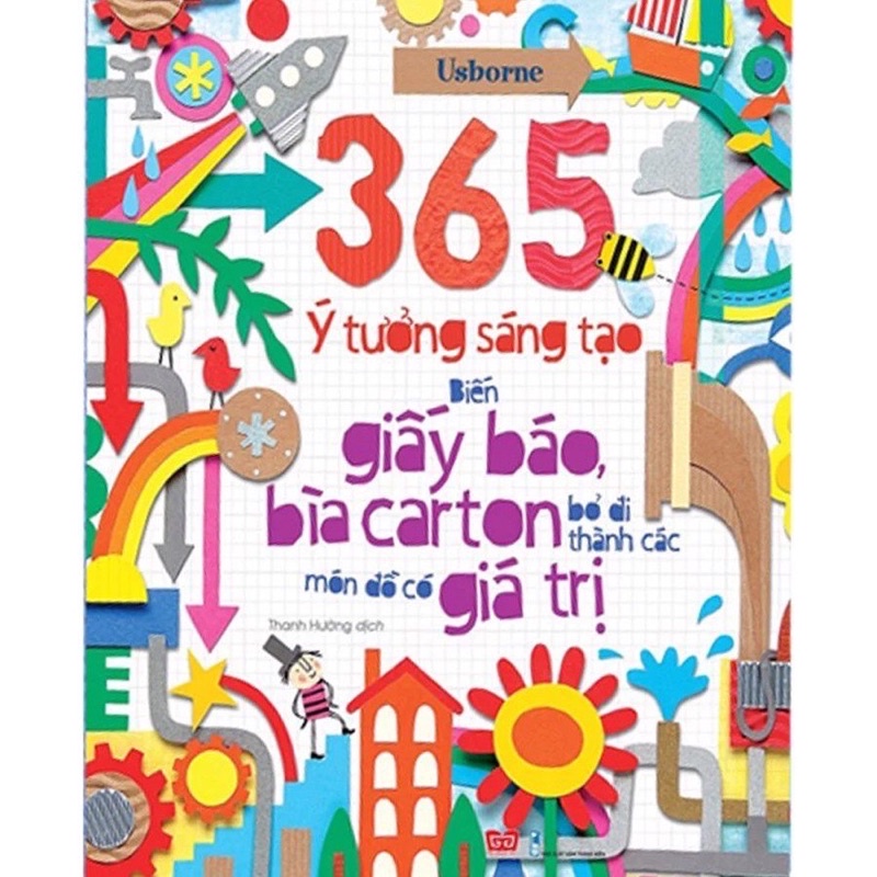 Sách-365 ý tưởng sáng tạo: Biến giấy báo, bìa carton bỏ đi thành các món đồ có giá trị