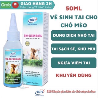 Dung dịch vệ sinh tai Bio Clean Ear 50ml/ Bio Gentazol trị viêm tai chó mèo 10ml nhanh chóng không tác dụng phụ