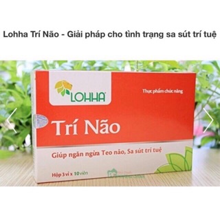 Lohha trí não  (người có nguy cơ teo não sau tai biến, chấn thương sọ não...)