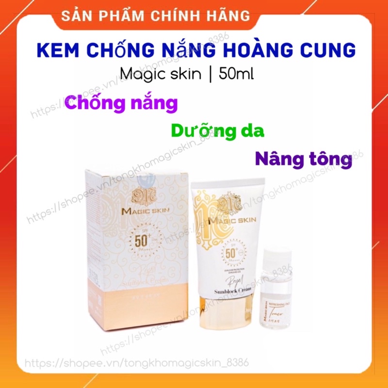 Kem chống nắng dưỡng da Hoàng Cung Magic Skin