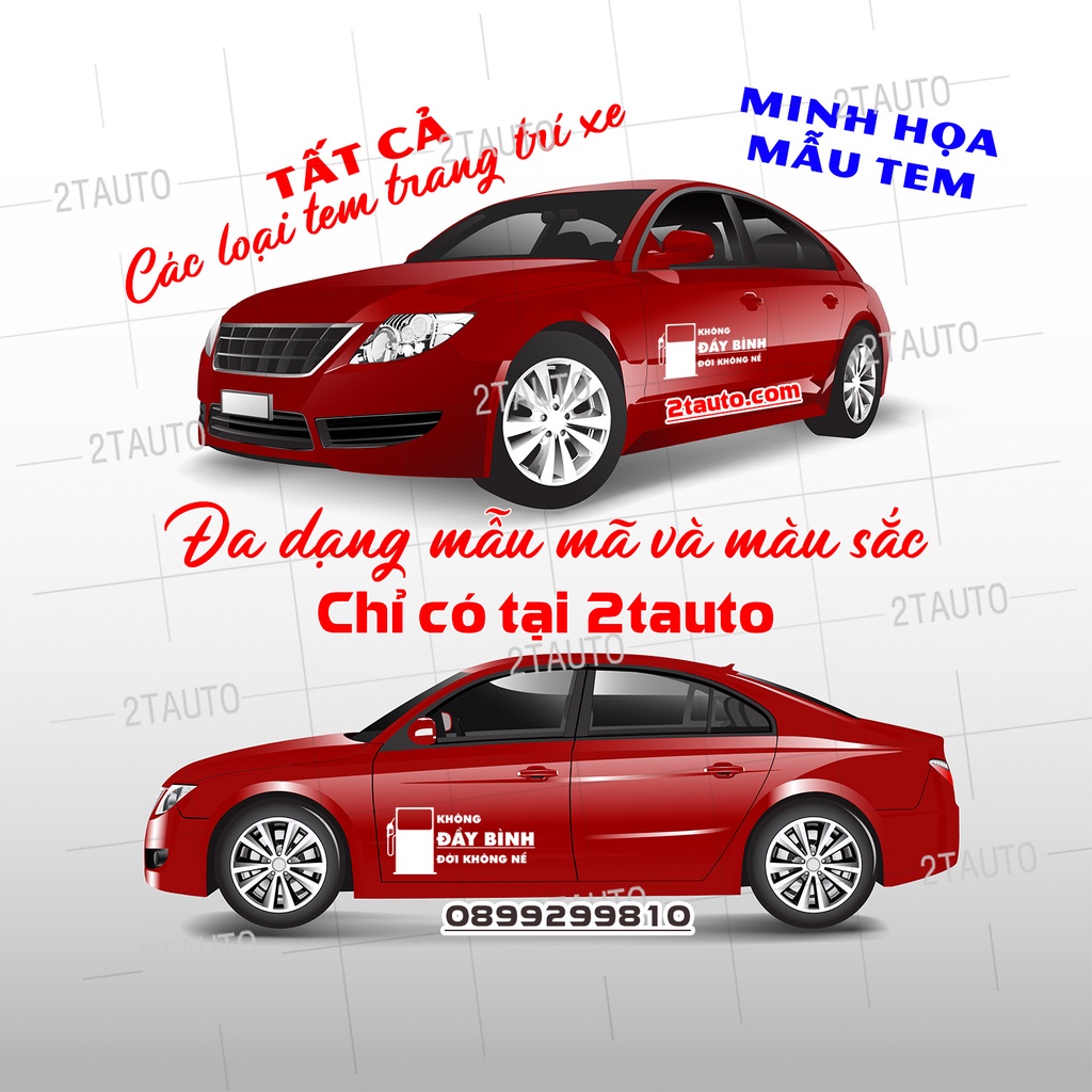 Sticker Tem dán KHÔNG ĐẦY BÌNH ĐỜI KHÔNG NỂ trang trí ô tô xe máy, ngộ nghĩnh và độc đáo chỉ có tại 2tauto, tem xăng