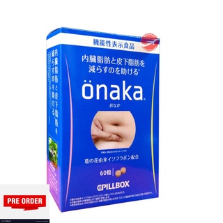 Viên giảm mỡ bụng Onaka Pillbox Nhật Bản - 60 viên
