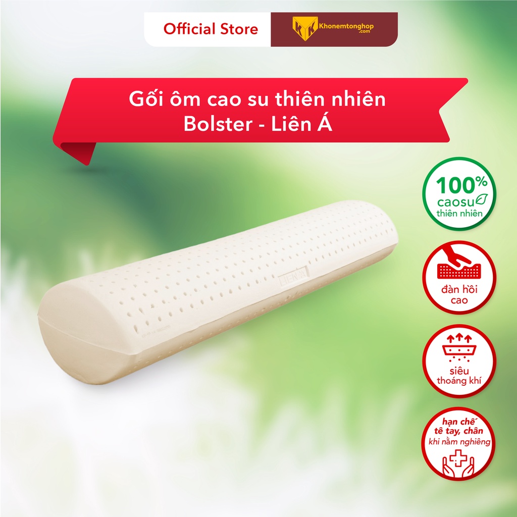 Gối ôm cao su Bolster Liên Á [ Chính Hãng]