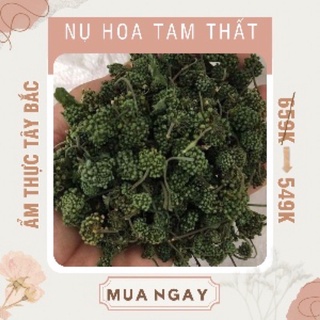 Nụ hoa tam thất Điện Biên hàng loại 1