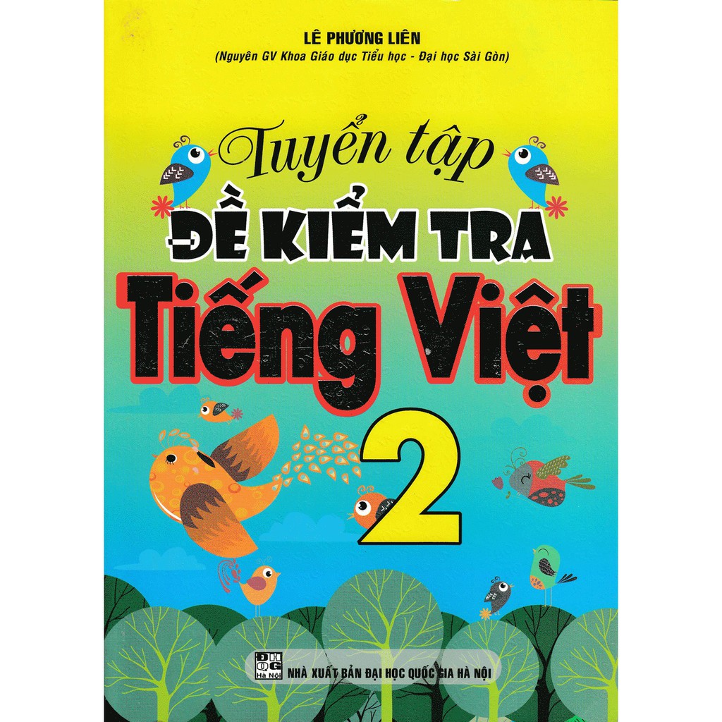 Sách - Tuyển tập đề kiểm tra Tiếng Việt 2