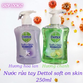 Nước rửa tay - Xà phòng diệt khuẩn Dettol soft on skin hương chanh và hoa lan 250ml (Chống dịch COVID) by Shop LocNgo