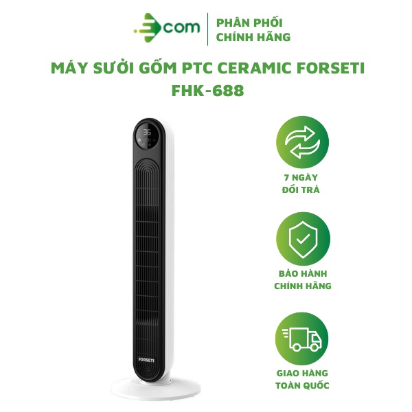 Máy sưởi gốm PTC Ceramic Forseti FHK - 688 - bảo hành 2 năm