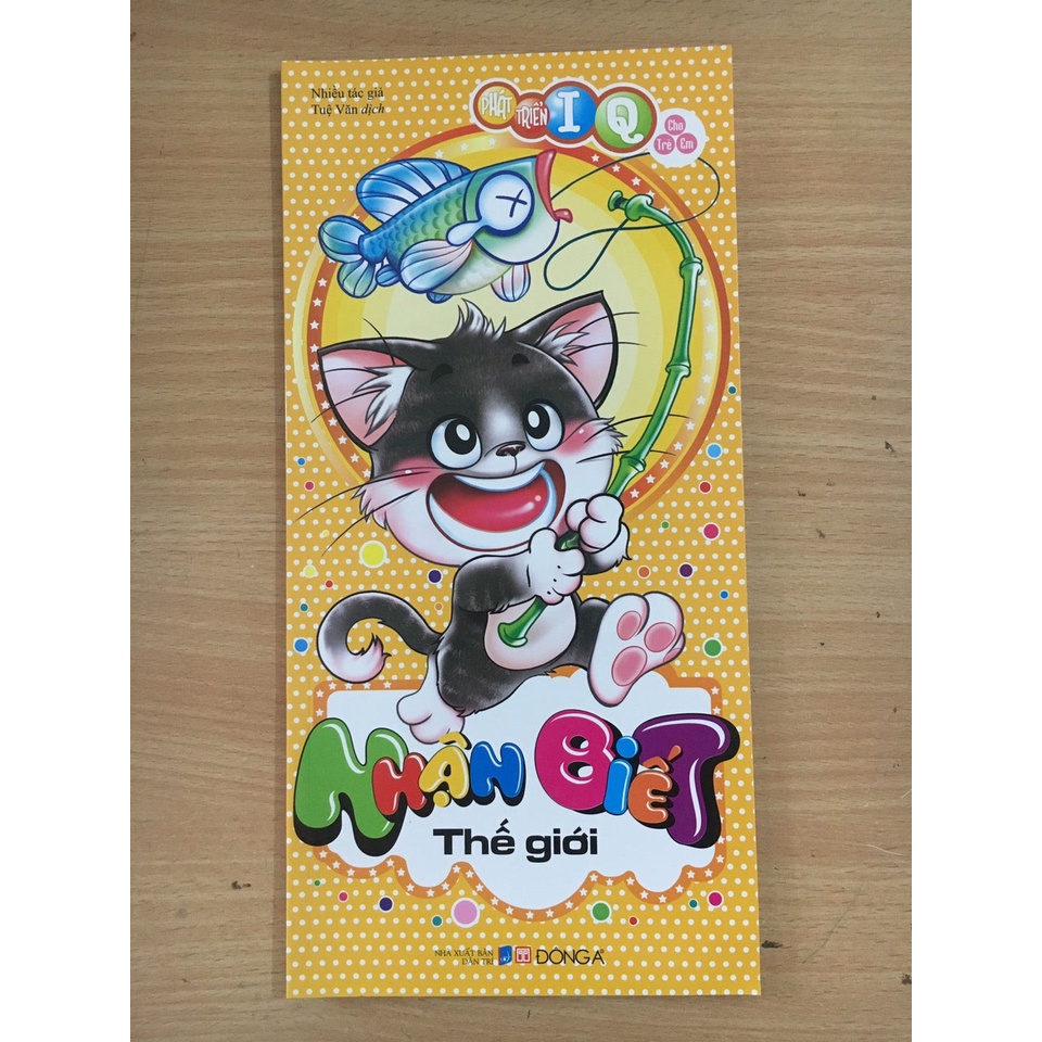 Sách- Phát Triển IQ Cho Trẻ Em - Nhận Biết Thế Giới