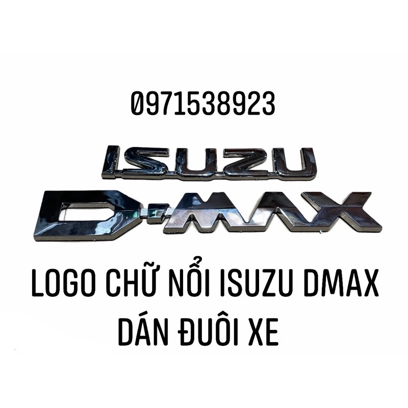 Tem chữ nổi ISUZU D-MAX dán đuôi xe