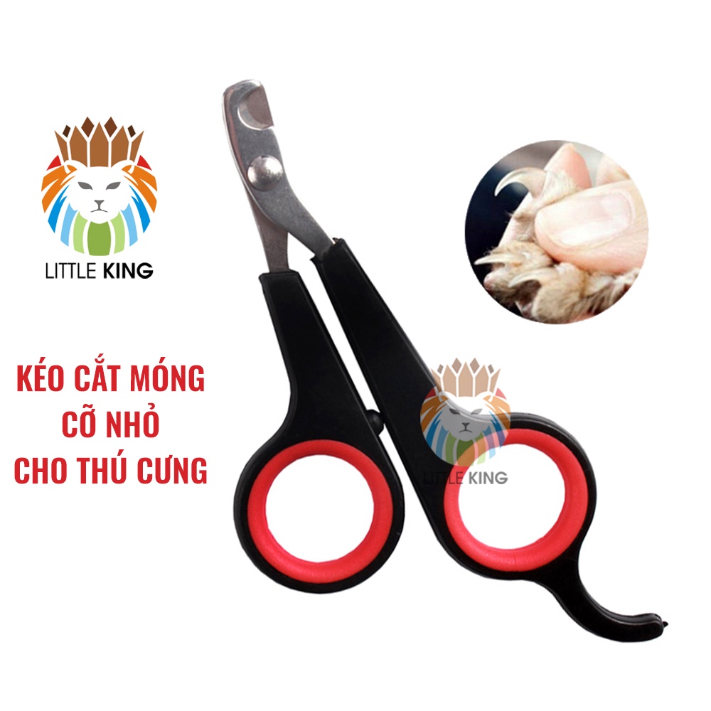 Kéo cắt móng cho chó mèo, thú cưng cỡ nhỏ Little King pet shop