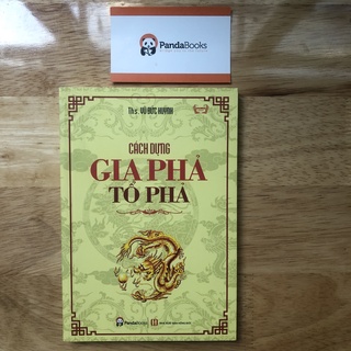 Sách PANDABOOKS Cách Dựng Gia Phả Tổ Phả