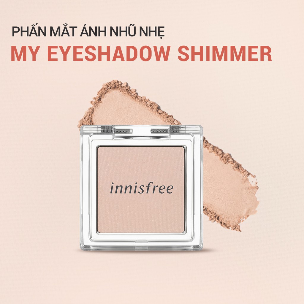 [Mã COSIF05 giảm 10% đơn 400K] Phấn mắt ánh nhũ nhẹ innisfree My Eyeshadow Shimmer 2g (màu 18-25)