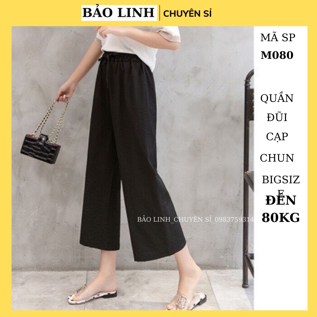 Quần Đũi Ống Rộng Bigsize Dáng Suông Lỡ Cạp Chun Bảo Linh