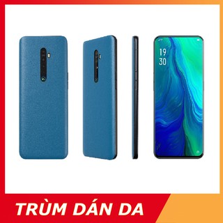 [DÁN DA] Miếng dán da điện thoại OPPO RENO 10X