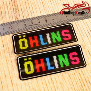 TEM NỔI CHỮ OHLINS 1 CẶP