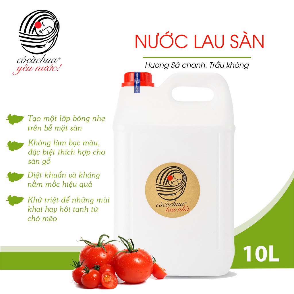 Nước Lau Sàn Nhà Gỗ Cô Cà Chua 10l Hữu Cơ Thiên Nhiên Hương Sả Chanh Chống Côn Trùng