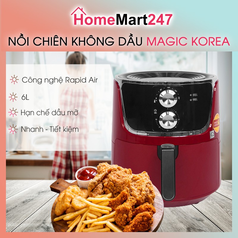 {TẶNG CHAI VỆ SINH 60K} NỒI CHIÊN KHÔNG DẦU MAGIC KOREA A83/A801 – 6L