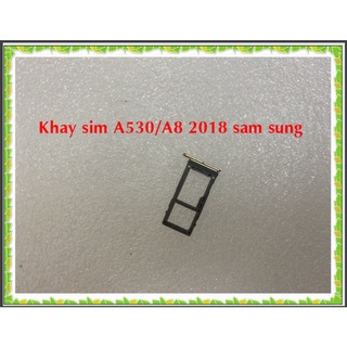 Khay sim A530/A8 2018 Sam Sung