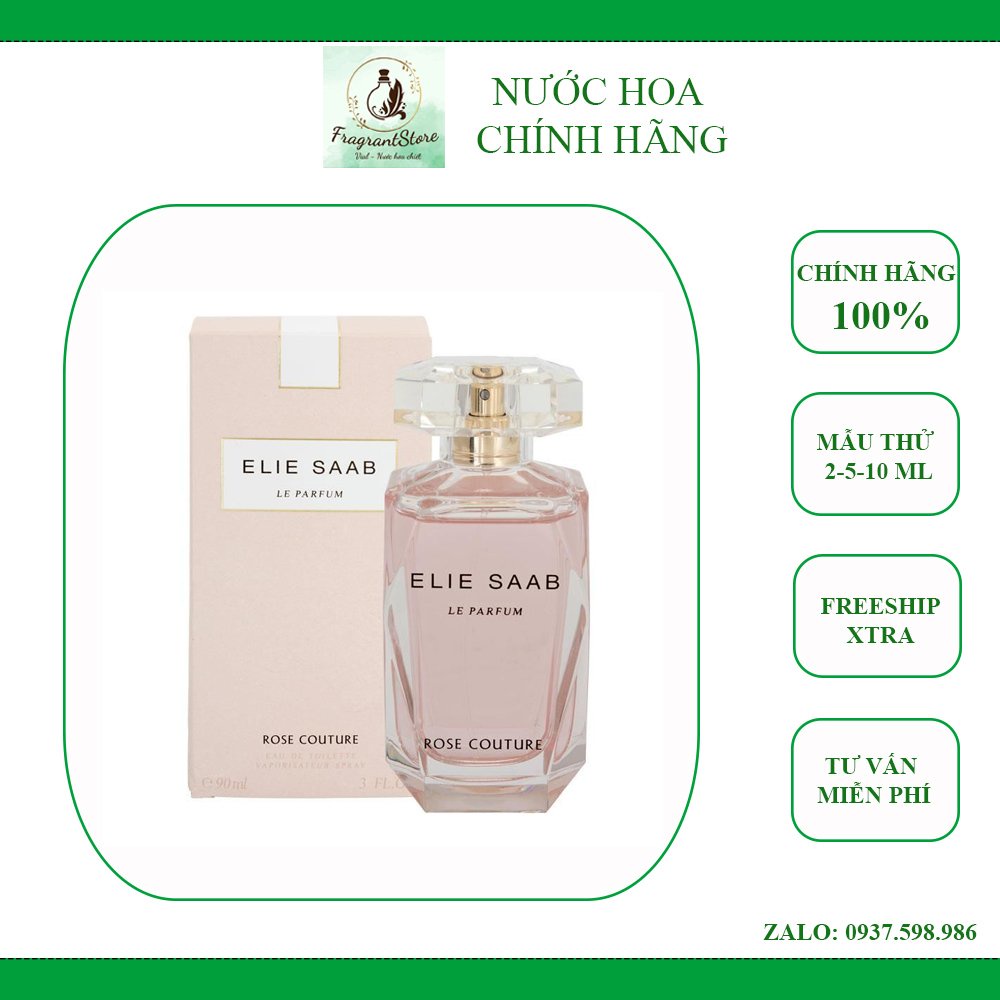 Nước hoa Elie Saab Le Parfum Rose Couture (mẫu thử)