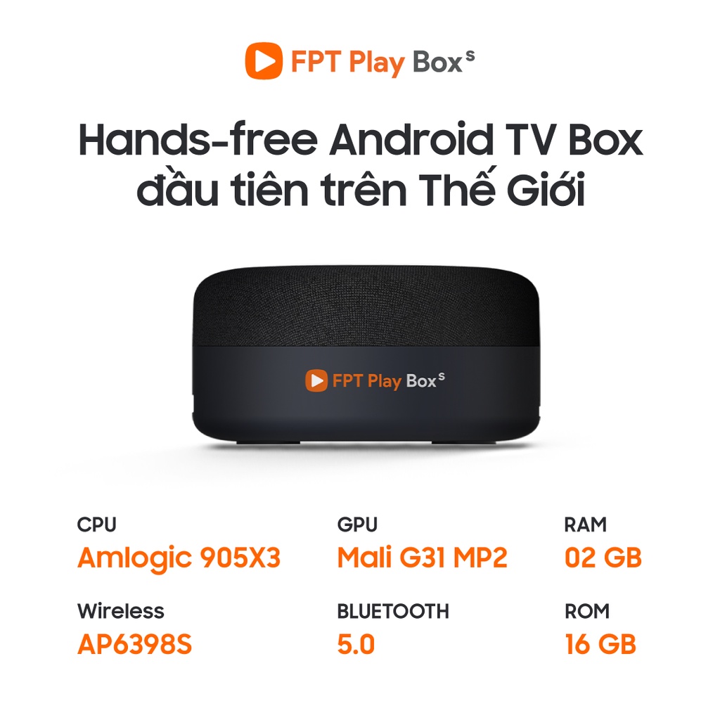 FPT Play Box S 2021 - Model T590 - Hand Free TV Box Tích Hợp Loa Thông Minh