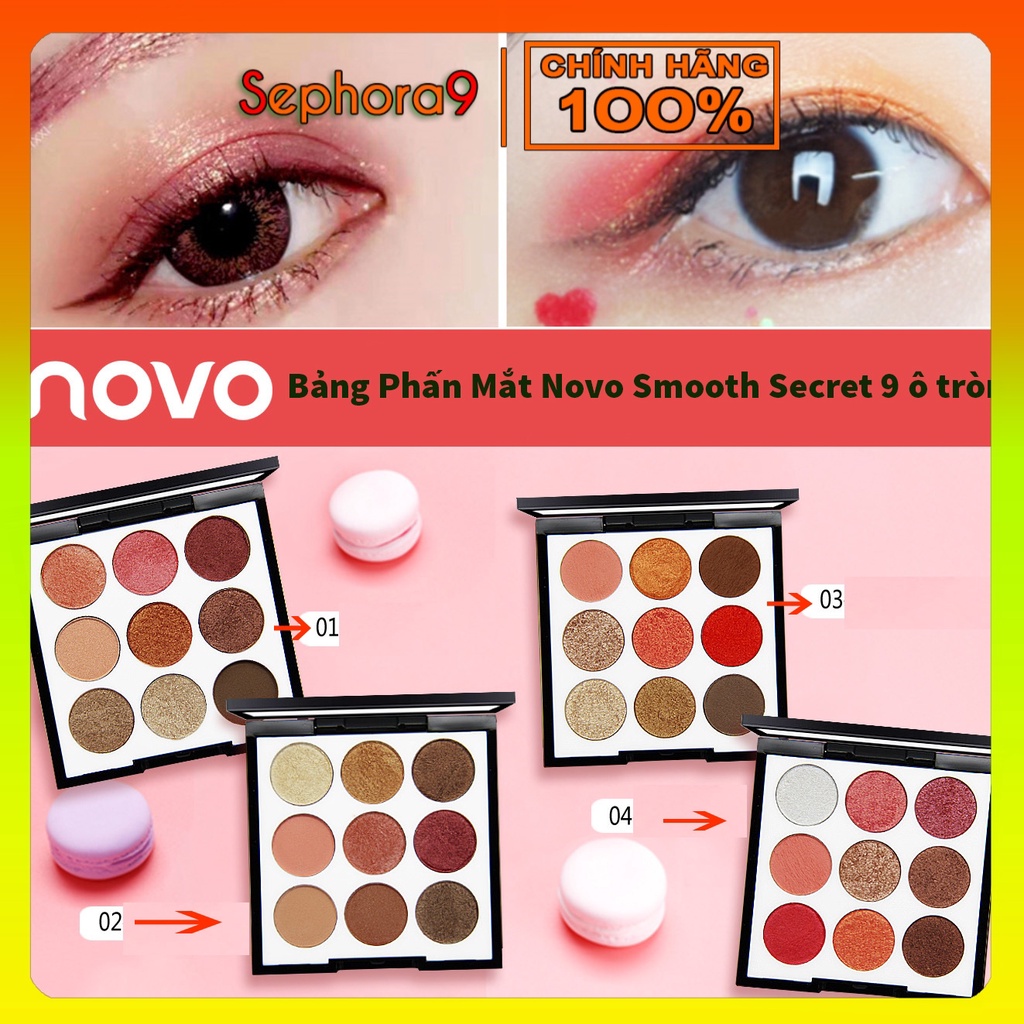 Bảng phấn mắt Novo Smooth Secret 9 ô tròn màu cực hot