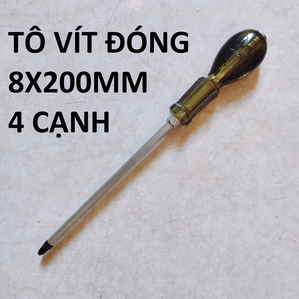 Tô vít đóng phi 6mm hoặc 8mm  các kích thước dài ngắn