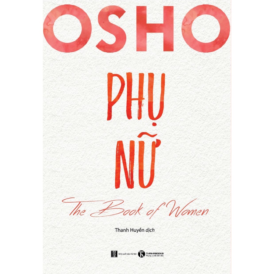 Sách - Combo Osho: Yêu (FN) + Phụ Nữ (THA) + Đàn Ông (THA) (Bộ 3 Cuốn)