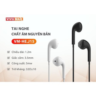 Tai nghe nhét tai có dây VivuMax J15 - Jack cắm 3.5mm,có Mic/Microphone - Cho/táo(táo/tablet táo),Android